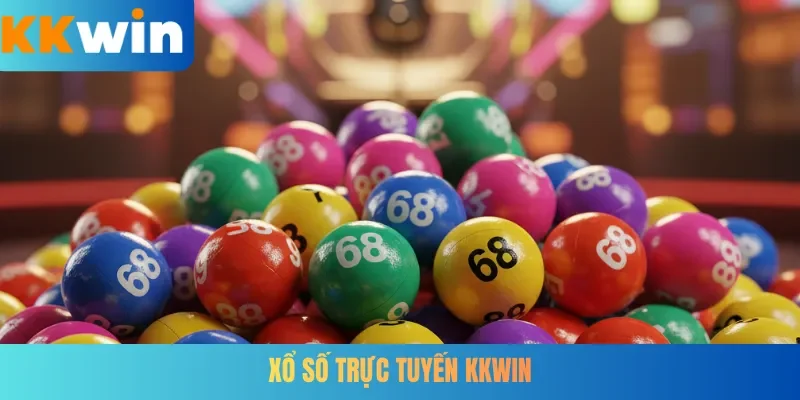 Xổ số trực tuyến KKWIN